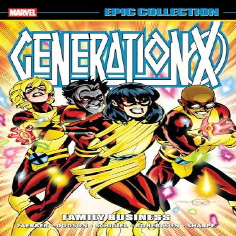 Generation X Epic Collection Family Business by Jay Faerber... 9781302965280
