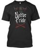 Native Pride T-shirt Gemaakt in de VS Maat S tot 5XL