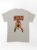 Conan the Barbarian The Barbariann Comic Art Classic Unisex T-Shirt