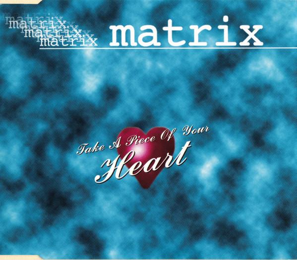 CD MATRIX Take A Piece Of Your Heart 74321253462 RCA 1995 Германия Танцевальная Электроника Б/у