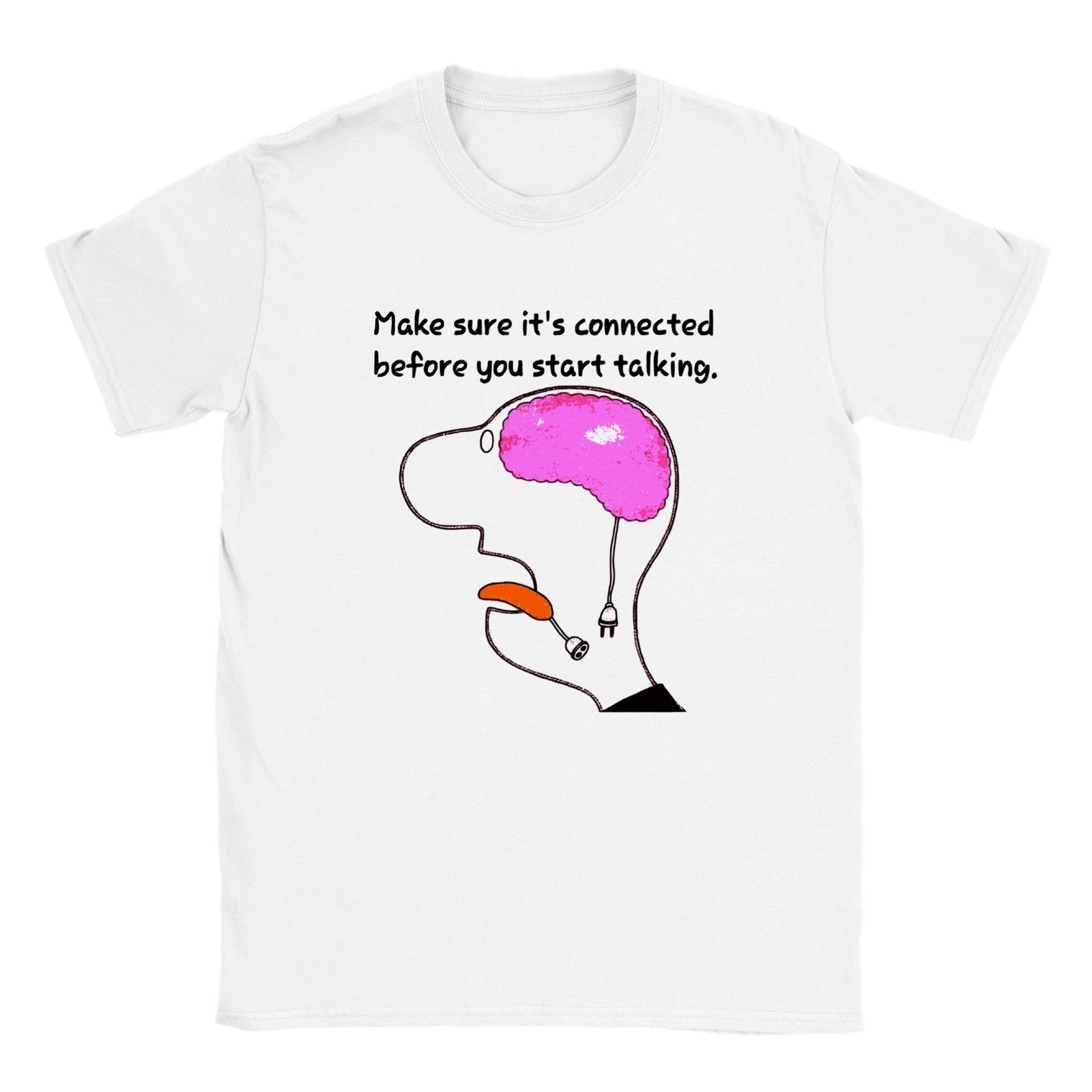 Make Sure It s Connected Before You Start Talking - Classic Unisex Crewneck T-sh M