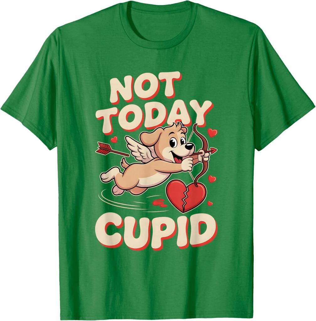 Not Today Cupid Funny Puppy Cartoon Graphic Tee Anti Valentine Casual Short Sleeve T-Shirt