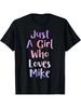 Perfect Gift For Her  Fun And Comfy Regular Wounisex'S Casual T-Shirt - Just A Girl Who Loves Mike