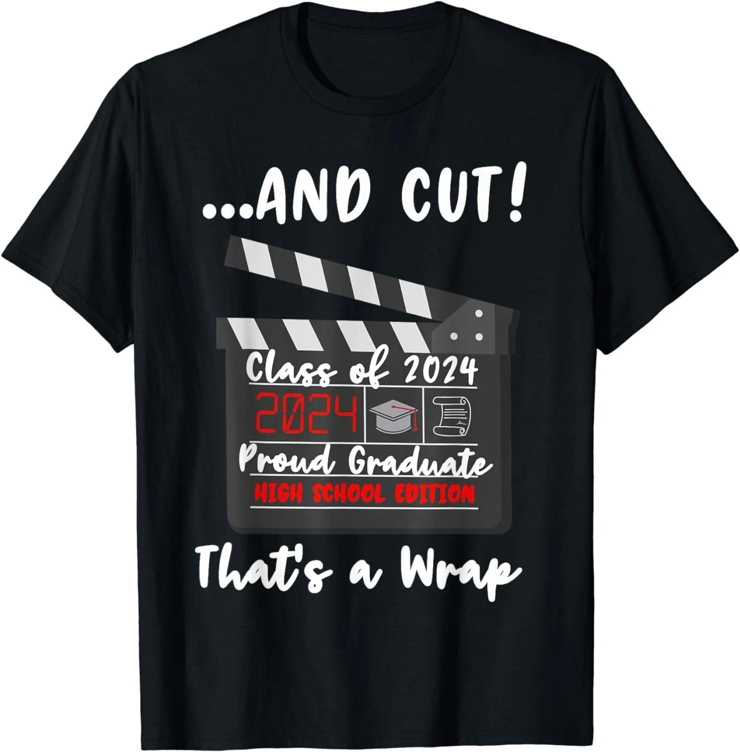

Class of 2024 Graduation Funny Graduate Quote High School Gift Unisex T-Shirt XL