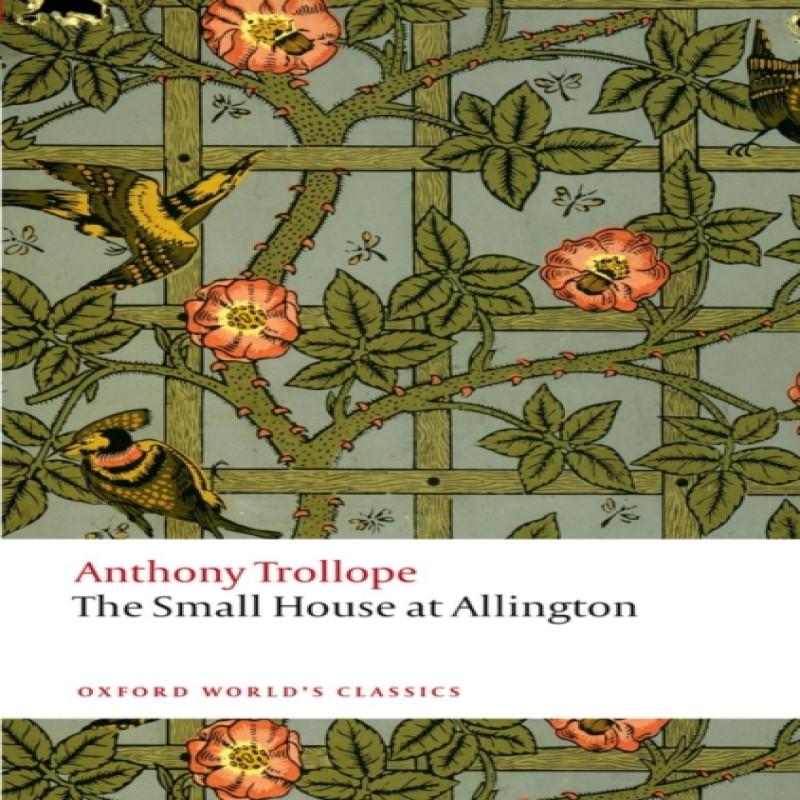 The Small House At Allington by Anthony Trollope Paperback Book 9780199662777