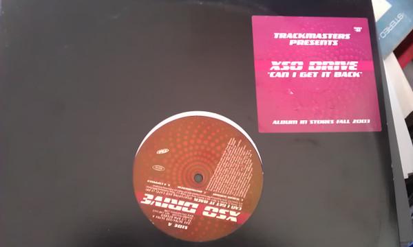 

12inch Record XSO DRIVE - Can I Get It Back EAS56784 Epic 2003 US Soul/Funk Used