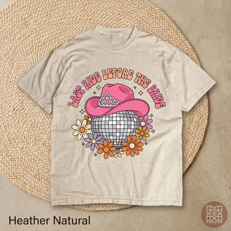 Last Ride Before Bride Shirt | Retro Bachelorette Party Tee | Vintage Nashville Cowgirl Sweatshirt | Disco Ball Bridal Shower Hoodie 100