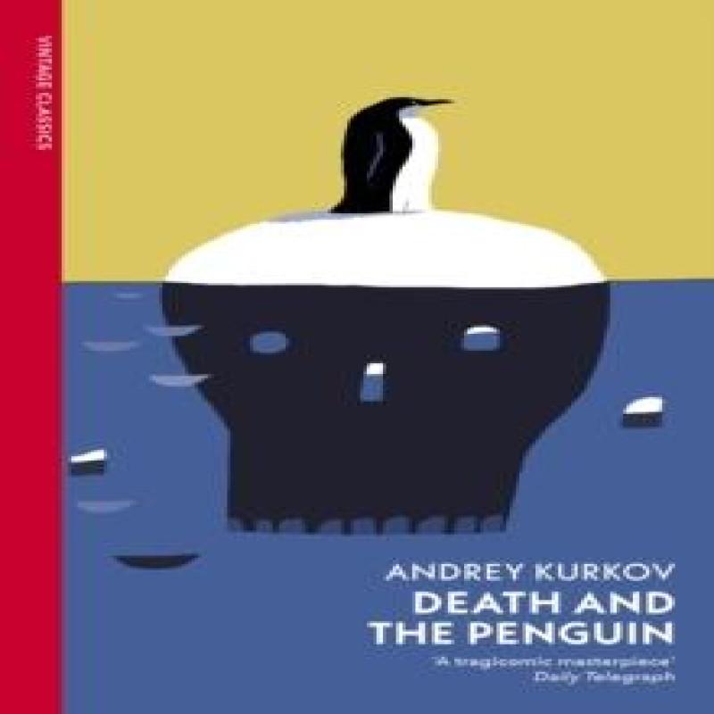 Death and the Penguin by Andrey Kurkov Paperback Book 9781784879075