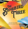 Kniha The Songbird Three
