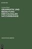 Bok Grammatik Und Bedeutung Der Kausalen Satzverbande : Because, As, Since Und for Im Schriftsprachlichen Englisch : 368