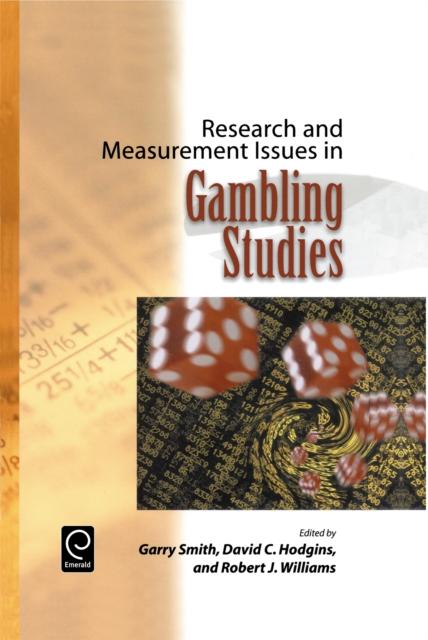 The Research and Measurement Issues In Gambling Studies Book