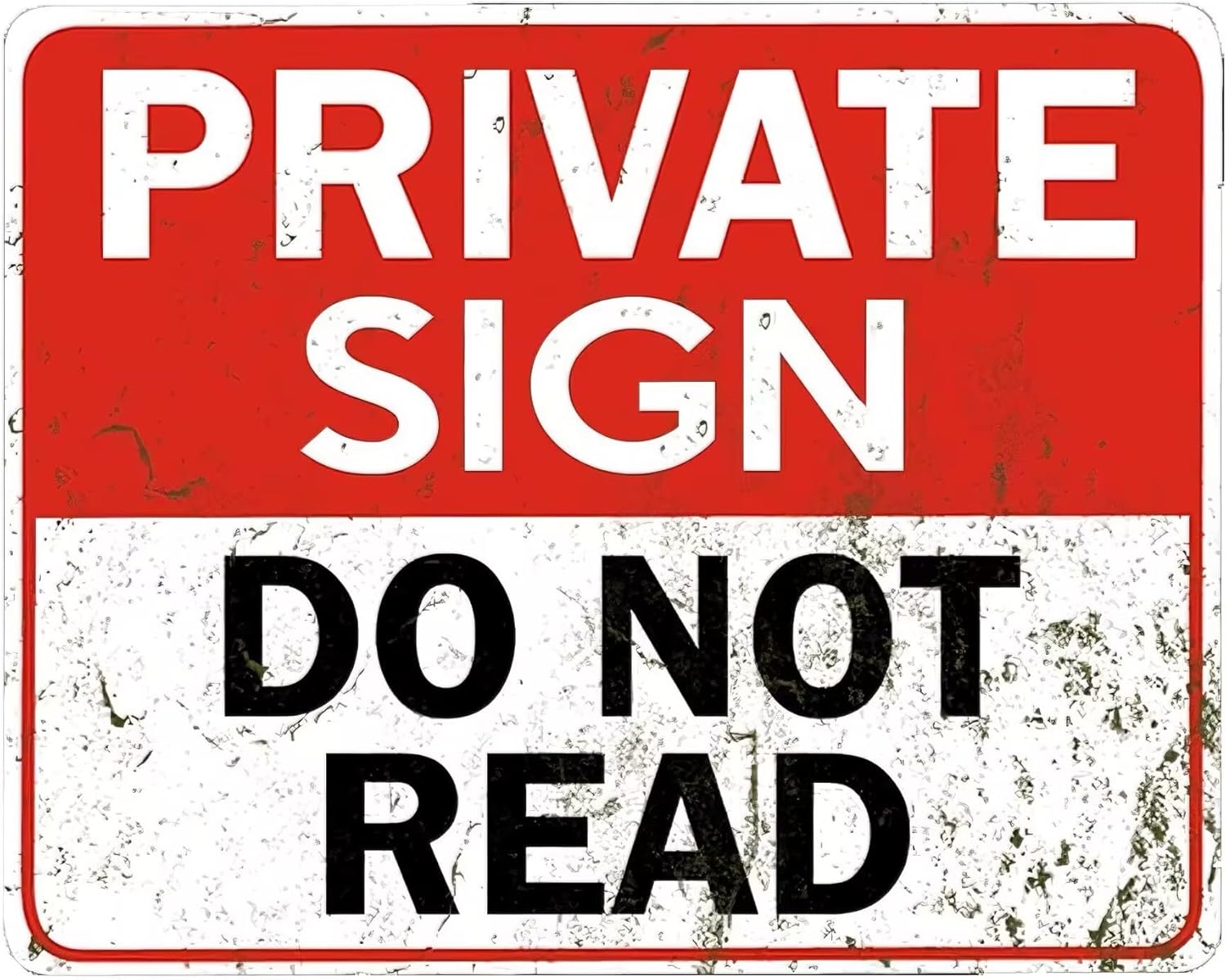 

Warning Metal Signs Private Sign Do Not Read Funny Tin Metal Tin Sign Vintage Decoration Garage Home Garden Cafes Kitchen Wal 20x30cm（7.8x11.8inch）