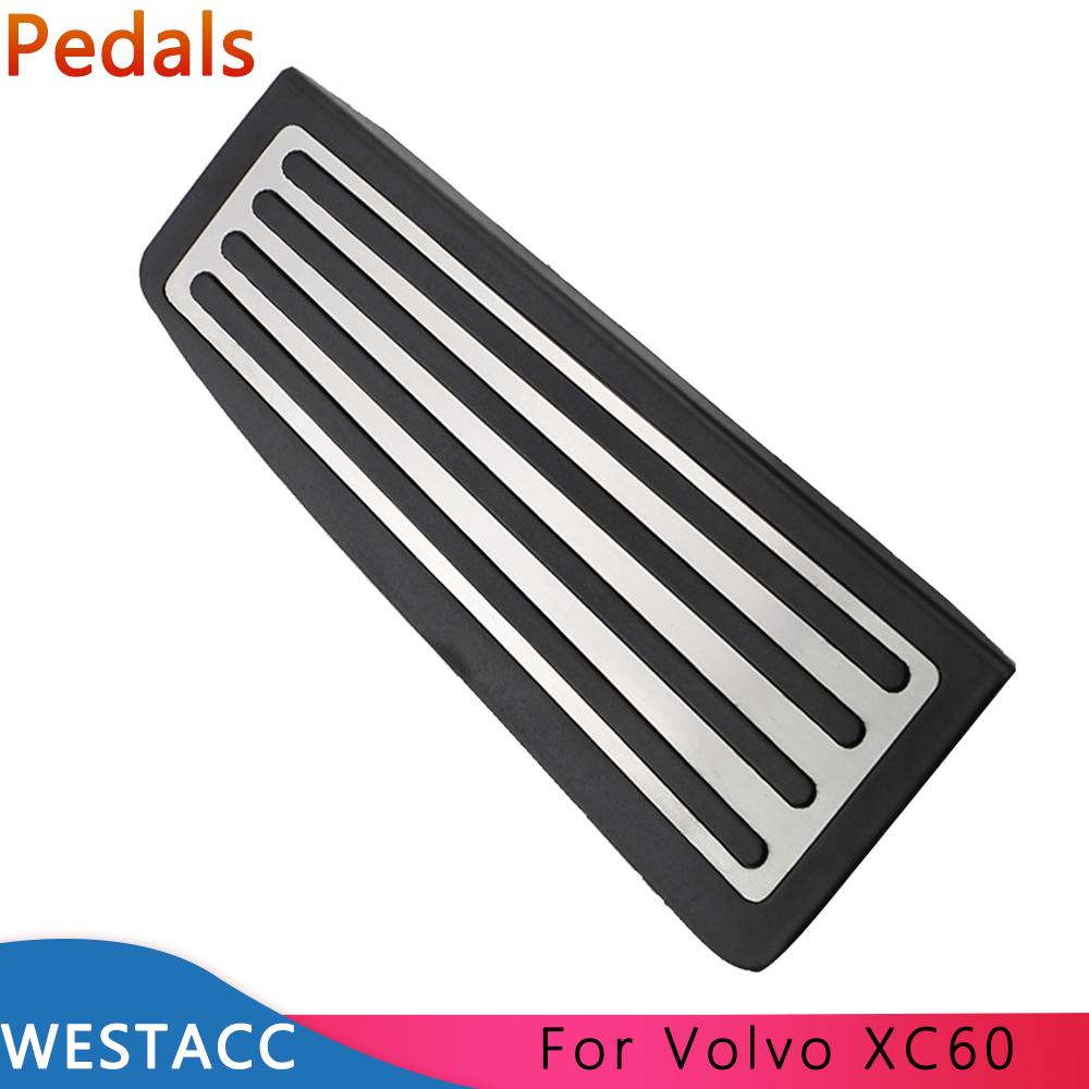 Car Pedals Fit for Volvo XC60 XC 60 2017 -  Stainless Steel Gas Accelerator Footbrake Rest Pedal Interior