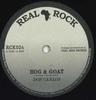 7inch Record DON CARLOS  ROOTS RADICS  Hog And Goat  Hog And Goat Versio RC024 Real Rock EU 2025 Europe Reggae Ska  Dub