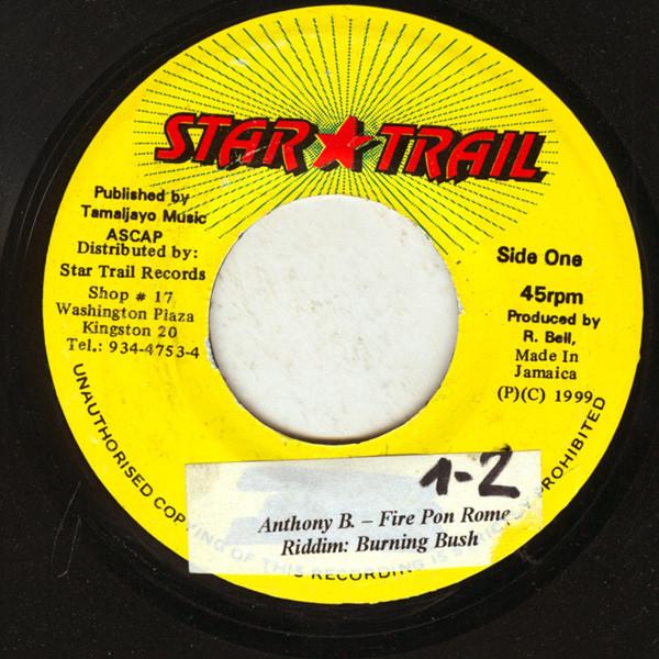 7inch Record ANTHONY B - Fire Pon Rome NONE Star Trail Jamaica Reggae, Ska & Dub Used