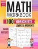 The Math Workbook LEVERS & MOMENTS Basic Physics 100 Worksheets Grades 3-5 Book
