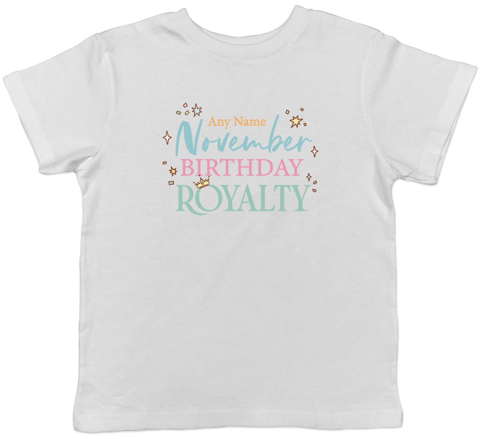 Personalised November Birthday Royalty Kids T-Shirt Boys Girls Gift 130