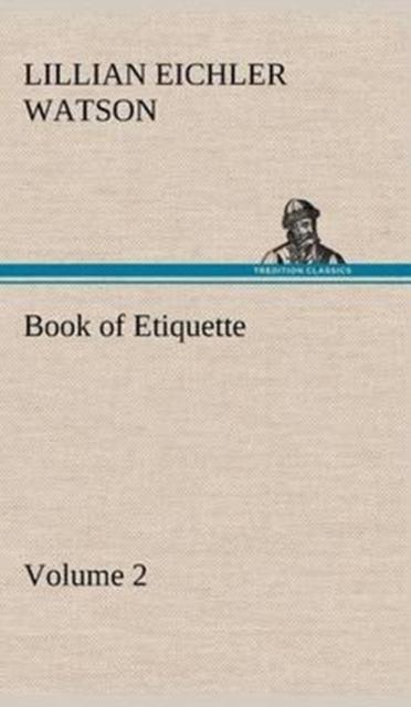 The Book of Etiquette, Volume 2 Book