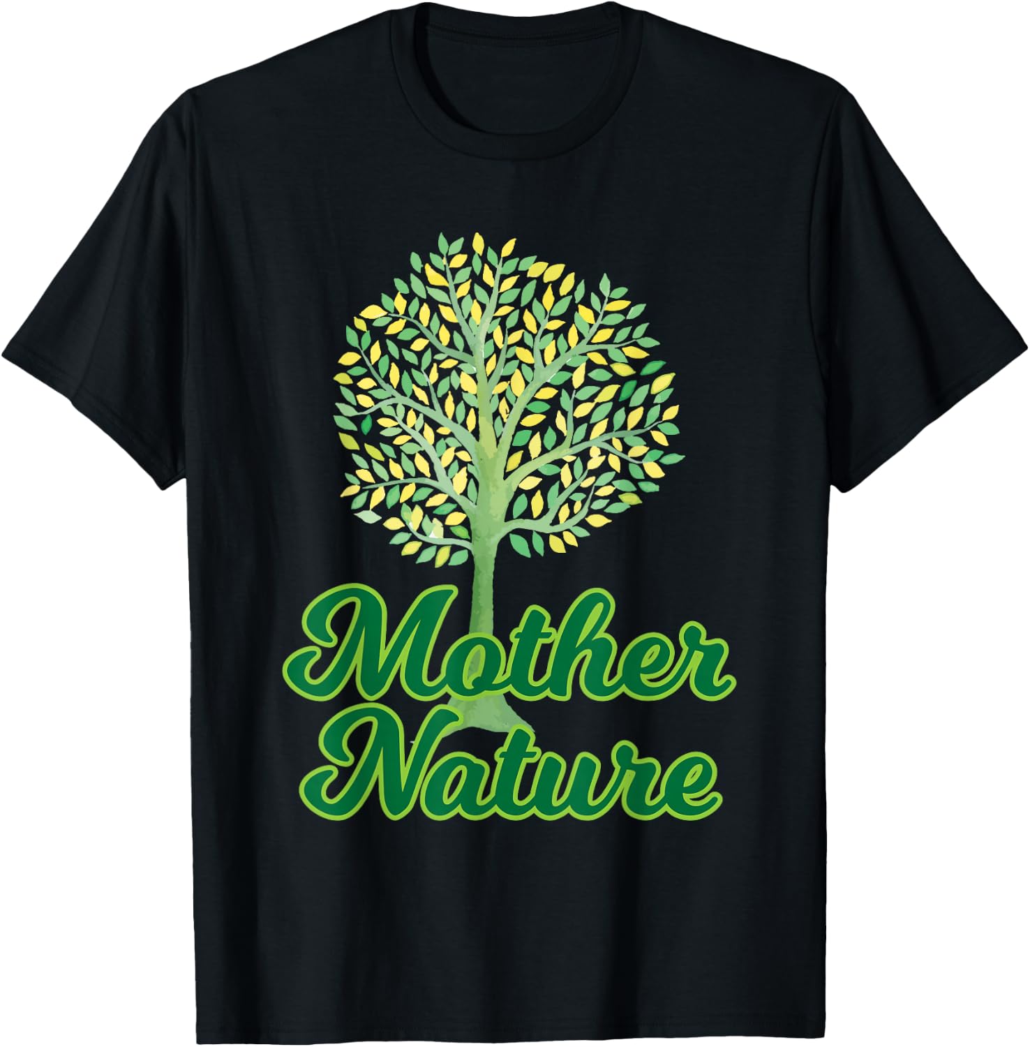 Mother Nature Tree Save The Planet Gift T-Shirt T-Shirt Unisex T-Shirt XXXXL