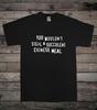 Du würdest kein saftiges chinesisches Essen stehlen T-Shirt