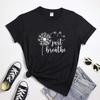 Just Breathe Blowing Dandelion Tshirt Aesthetic Unisex Meditation Relaxing Top Tee Shirt Vintage Positive Affirmation Tshirt