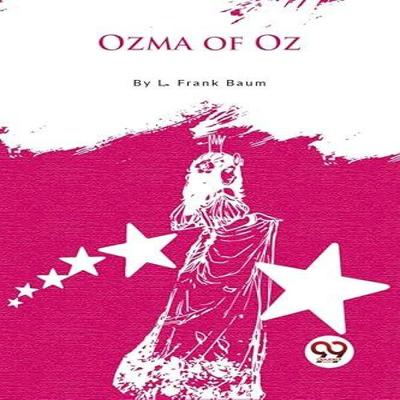 Ozma of Oz by L. Frank Baum Paperback Book 9789357275743