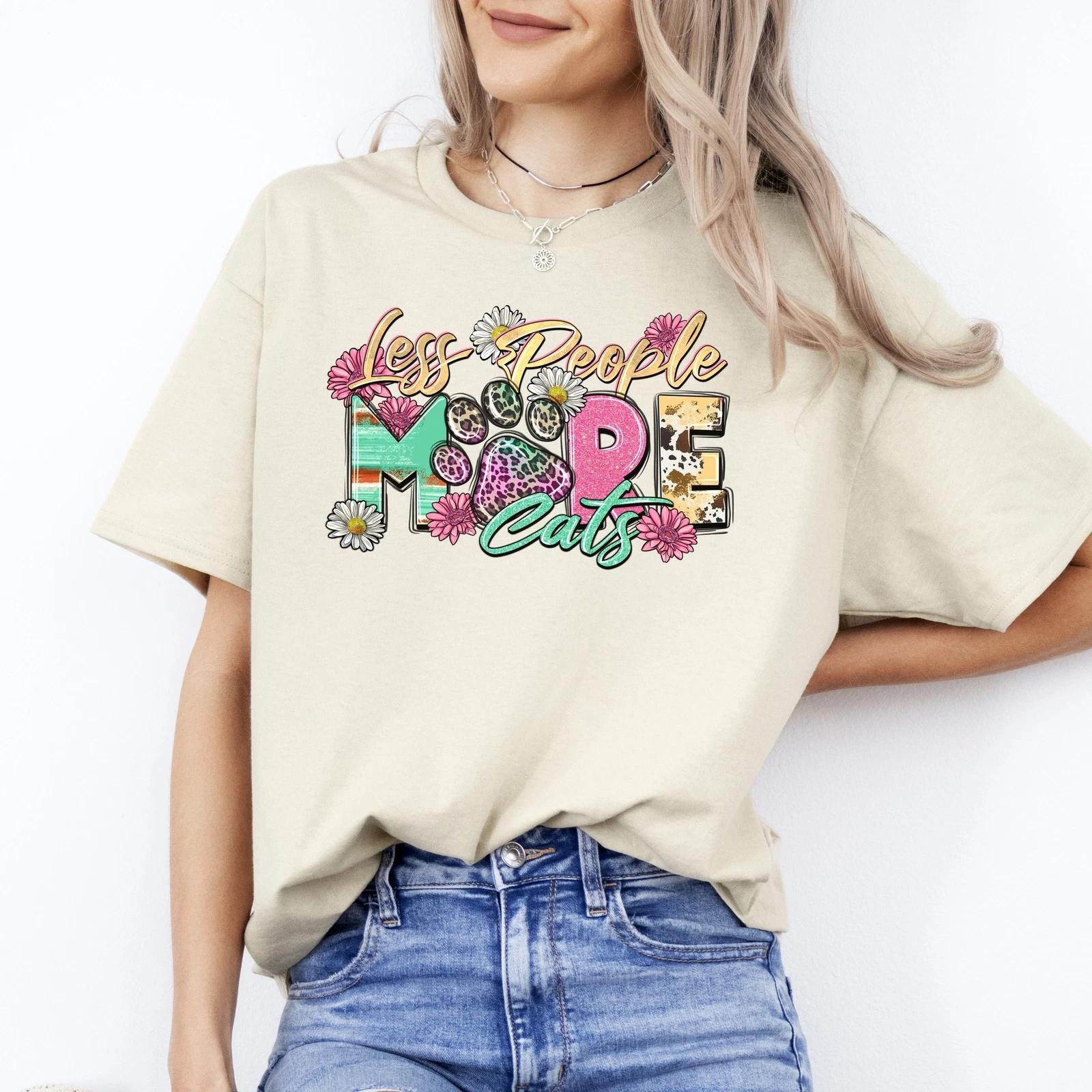 Less people more cats T-Shirt gift Cat lover cat mom Unisex Tee Sand White Sport 3XL