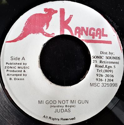 7inch Record JUDAS - Mi God Not Mi Gun MSC325998 Kangal Jamaica Reggae, Ska & Dub Used