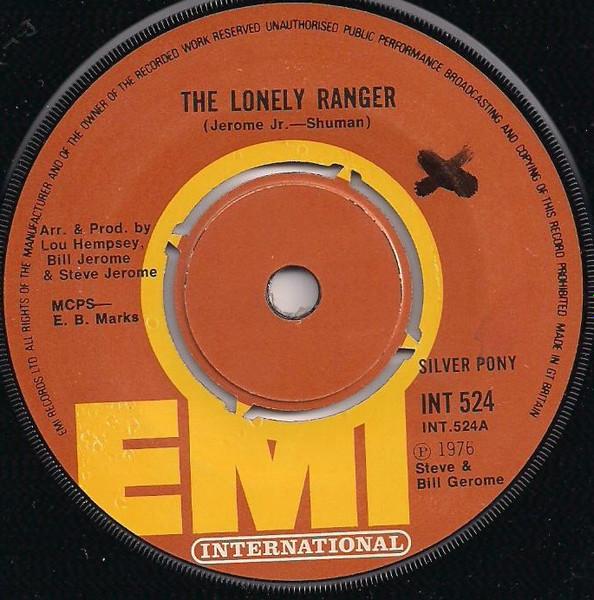

7inch Record SILVER PONY The Lonely Ranger INT524 EMI Internation 1976 UK Dance Electronica Used
