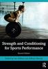 The Strength and Conditioning for Sports Performance Book