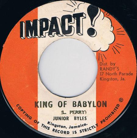 

7inch Record JUNIOR BYLES King Of Babylon NONE Impact 1972 Jamaica Reggae Ska Dub Used