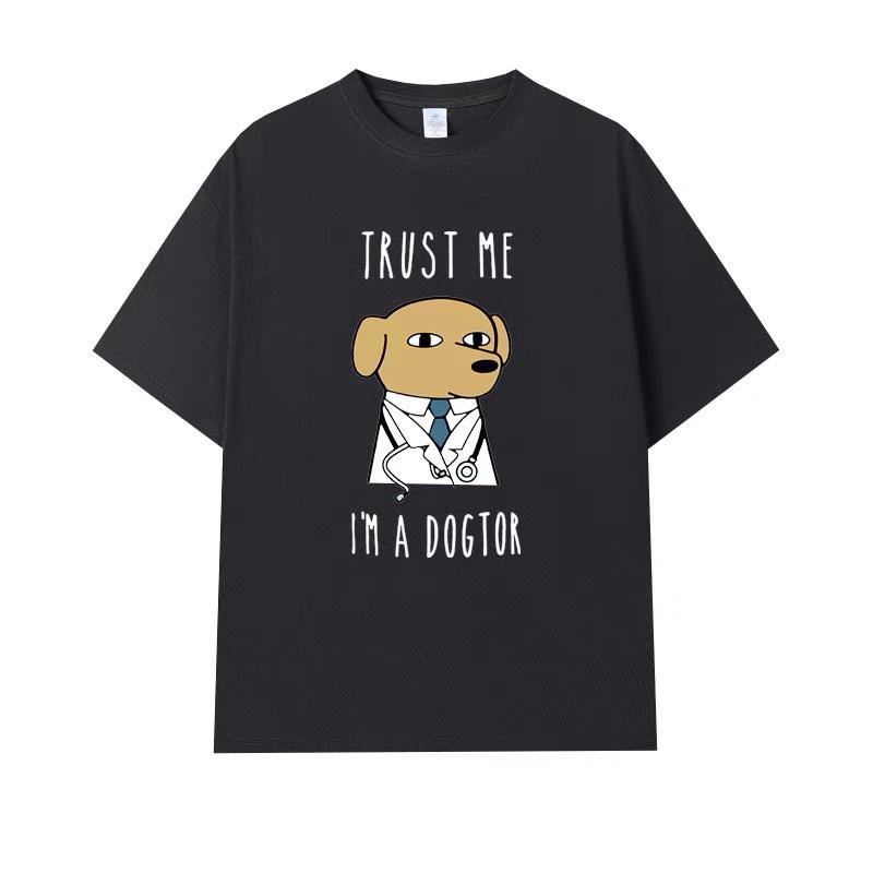 

Summer Fun Doctor DOGTOR Dogtor Doctors Cotton Tshirt for Men and Women shortsleeved 4XL