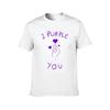 I PURPLE YOU T-Shirt t shirts for man cotton funny man t shirt heavy cotton T-Shirt