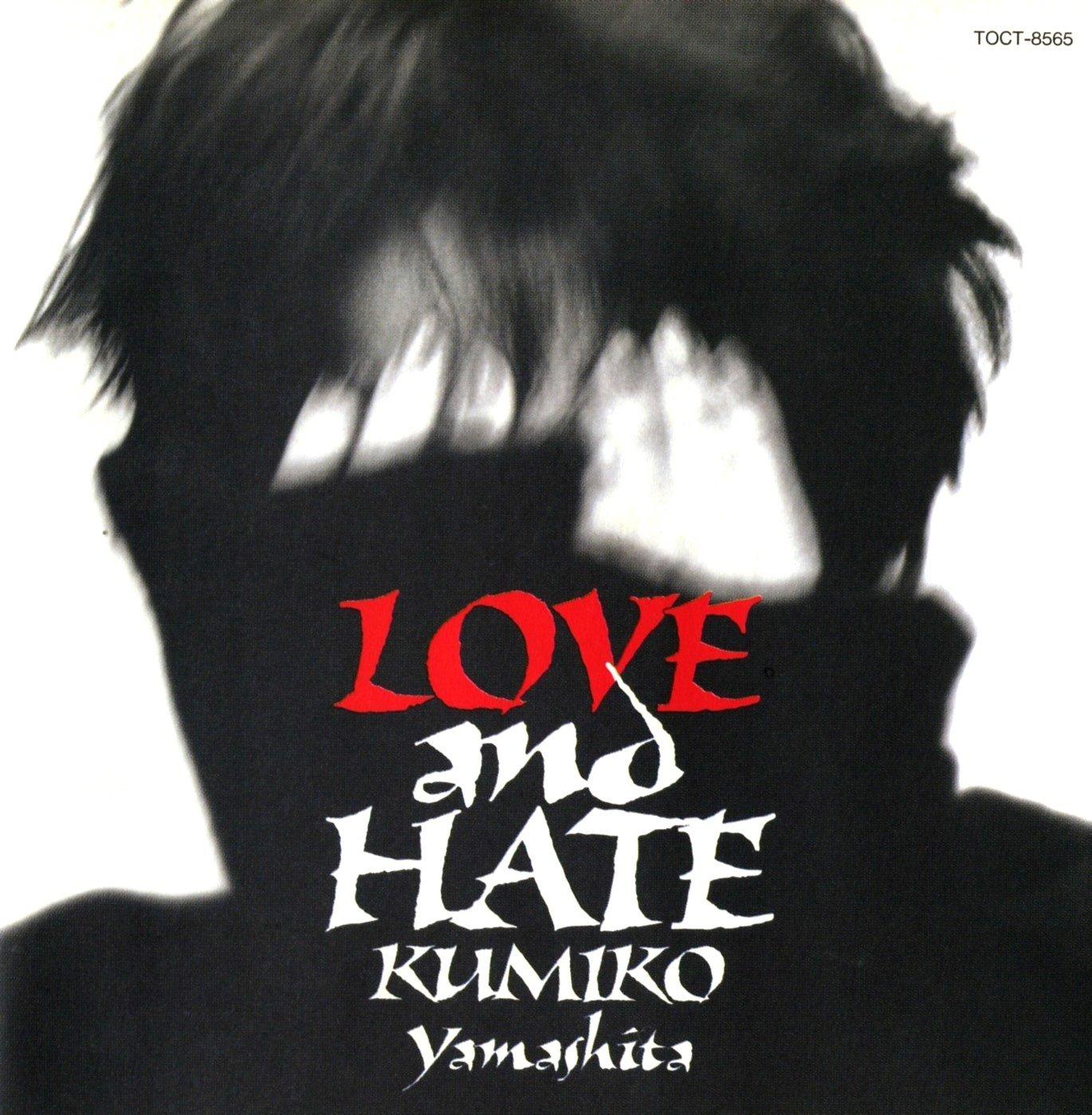 

LOVE AND HATE