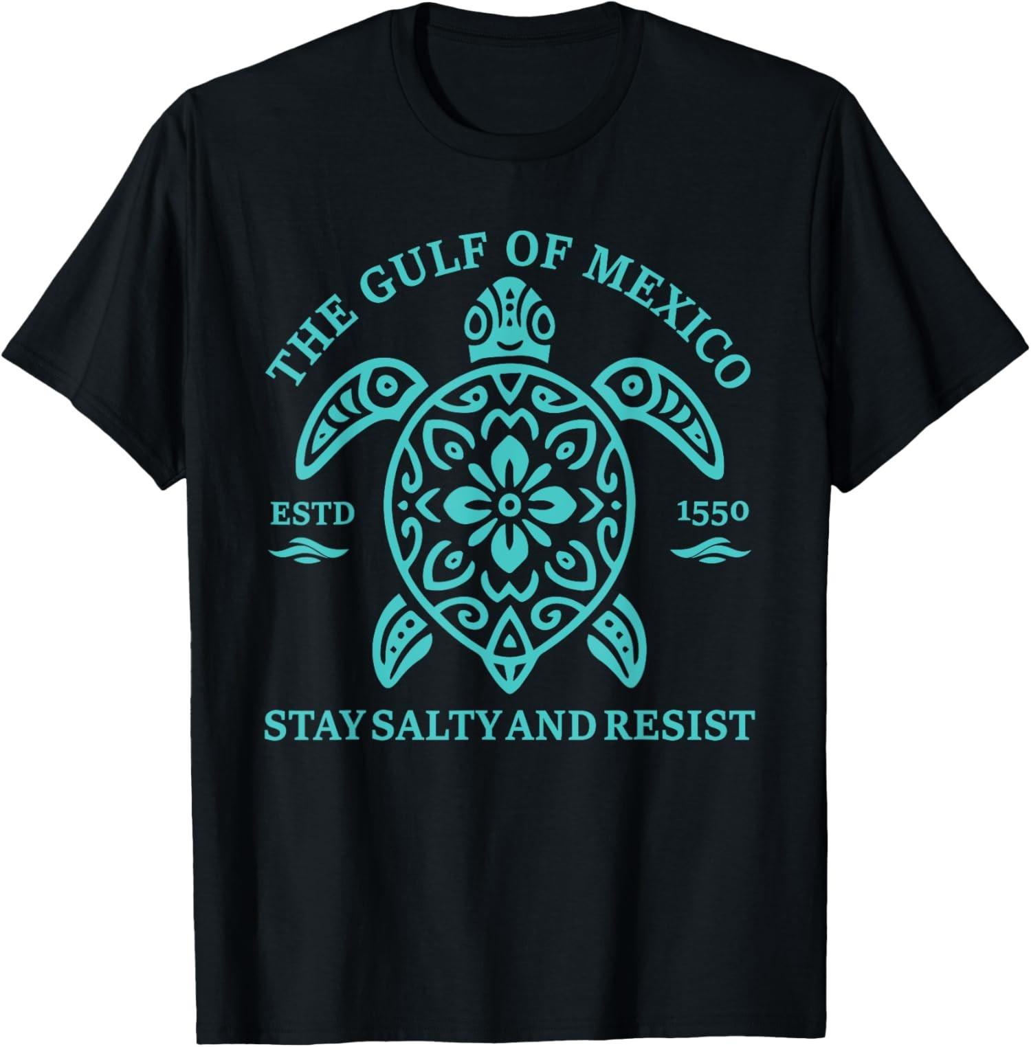 Stay The Gulf of Mexico Be Salty and Resist Turtle Unisex T-Shirt S разноцветный