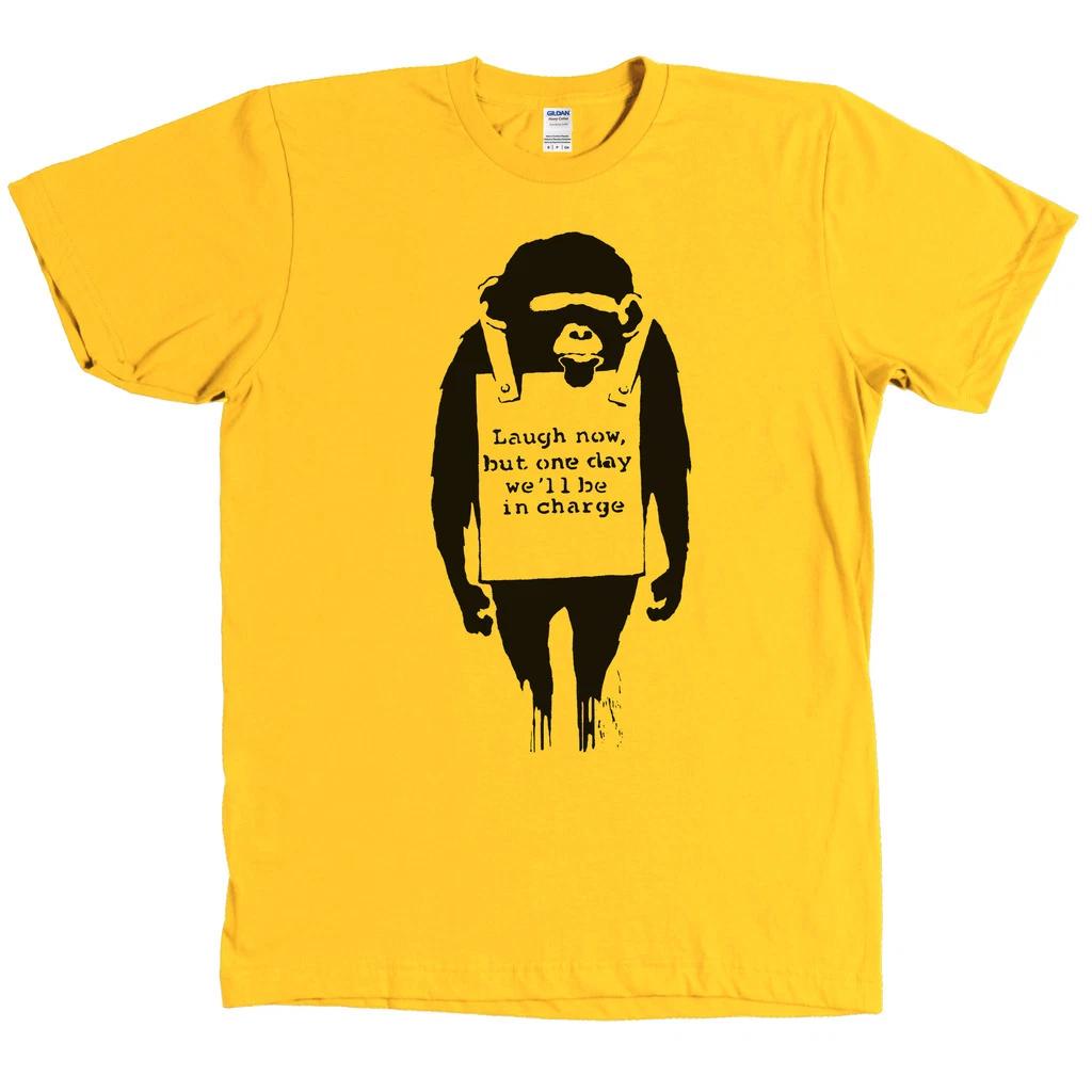 

Banksy Laugh Now But One Day We ll Be In Charge Monkey Shirt - MANY COLORS M