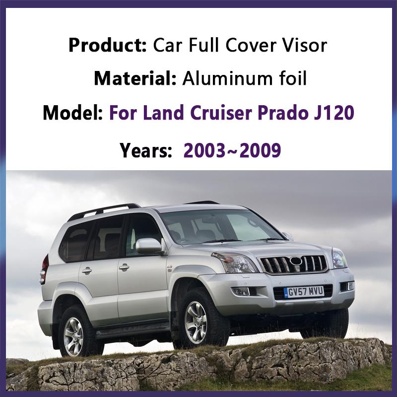 Car Sunshade For Toyota Land Cruiser Prado 120 J120 MK3 2003~2009 LC120 FJ120 Sunscreen Window Visor Cover Auto Accessories 2005