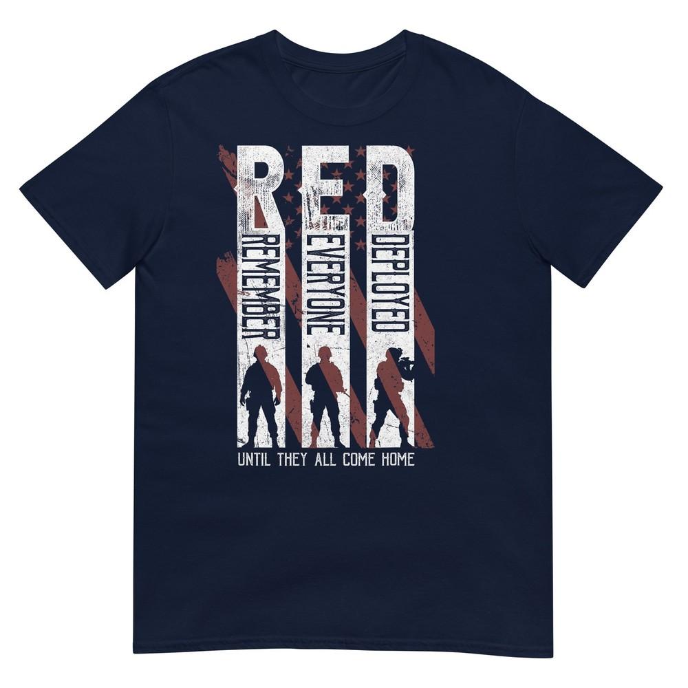 Red Friday Military Remember Everyone Deployed Veteran Tshirt S