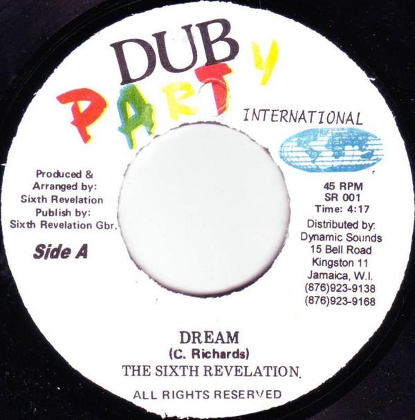 

7inch Record SIXTH REVELATION - Dream / You Ready SR001 Dub Party Inter Jamaica Reggae, Ska & Dub Used