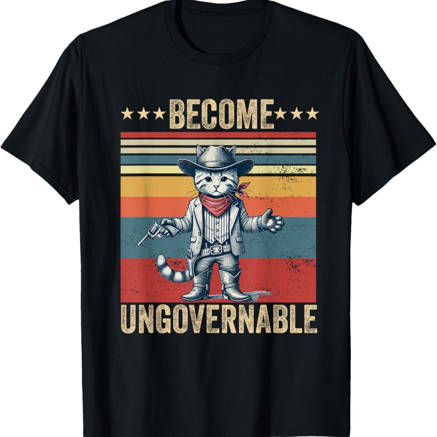 Become ungovernable Cowboy cat Funny cat Lover Meme T-Shirt S чёрный