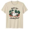 Oops I Got Another Plant TShirt Indoor Plants Birthday Gift For Him And Her