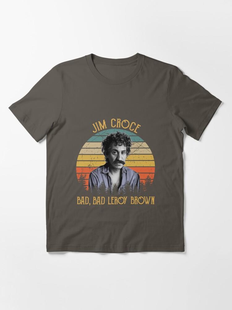 Jim Croce Jim Croce Caricature – Bad, Bad Leroy Brown Essential Unisex T-Shirt