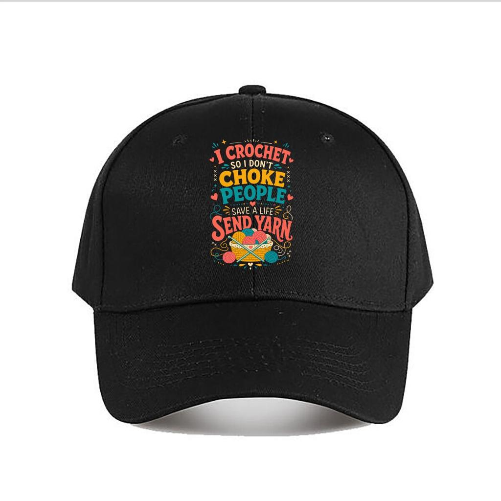 Funny Crochet Humor Yarn Lover Quote Baseball Cap Fashion Outdoor Sports Sunhat Unisex Snapback Cap Womens