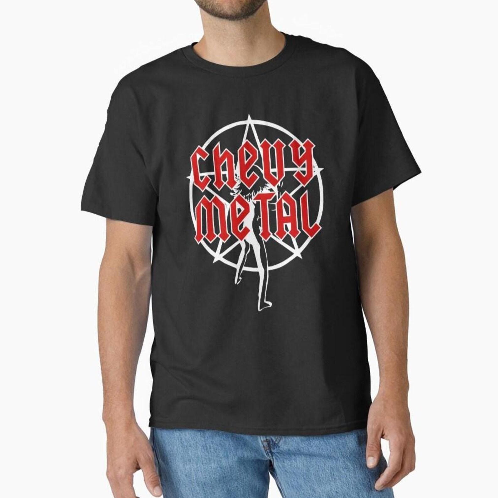 Chevy Metal Tee – Bold Heavy Metal Style Graphic Shirt Gildan 4XL