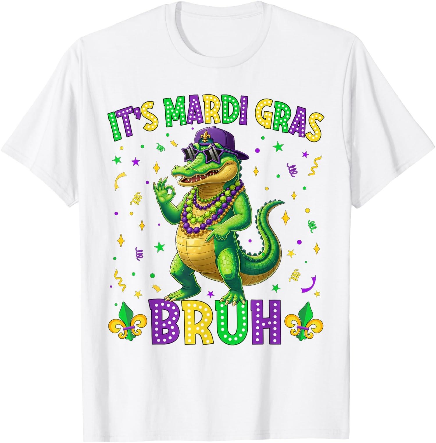 It s Mardi Gras Bruh - Alligator Six Seven 6 7 Meme Unisex T-Shirt S разноцветный