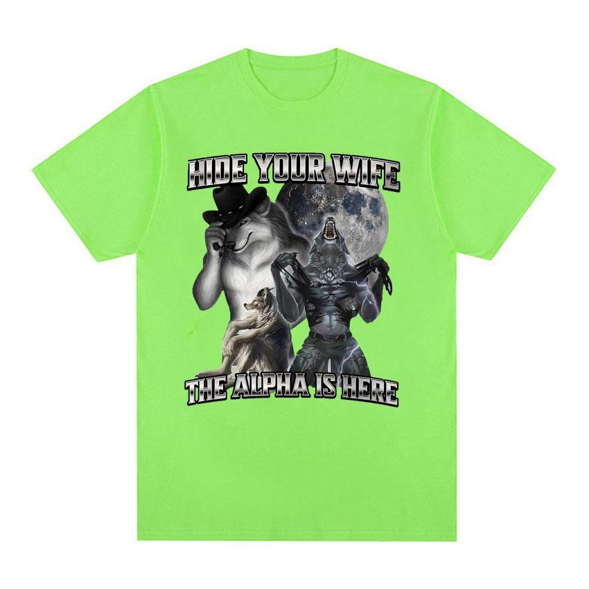 

Прячьте своих жен, альфа здесь! Смешные футболки с мемом про оборотня, с коротким рукавом, мужские, женские, модные, хип-хоп, повседневные, 100% хлопок 4XL