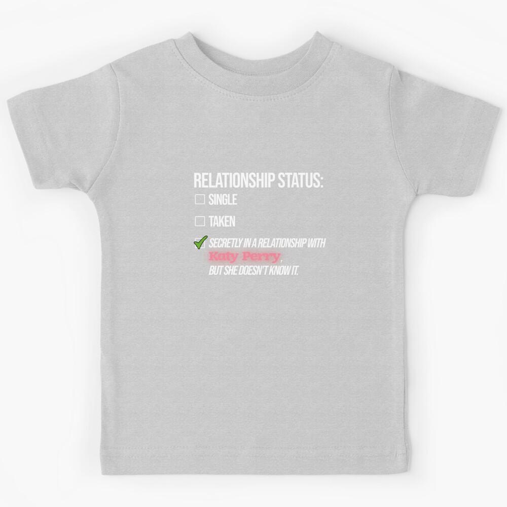 Relationship with Katy Perry   Kids T-Shirt 130
