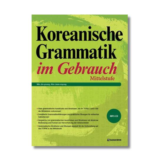 Koreanische Grammatik im Gebrauch Mittelstufe - Korean Grammar in Use German ver.