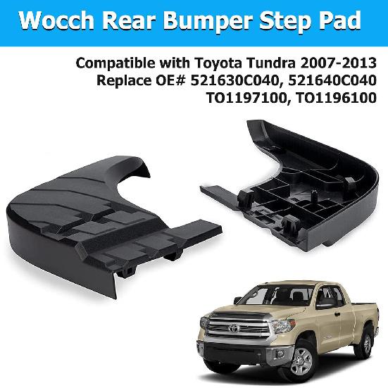 

Rear Bumper Step Pad Compatible with Toyota Tundra 2007 2008 2009 2010 2011 2012 2013 Replace 52163-0C040 52164-0C040 (2 Pcs for Passenger & Driver
