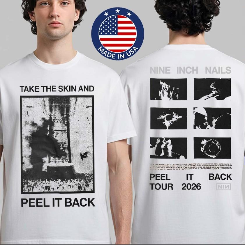

Nine Inch Nails 2026 Peel It Back Tour TShirt 2Sided Take The Skin Merch Unisex T-Shirt S